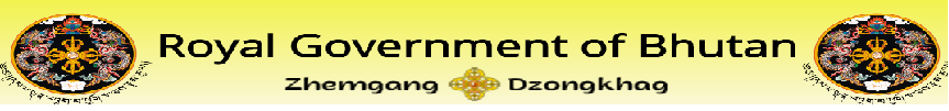 www.zhemgang.gov.bt Vacancy 2022